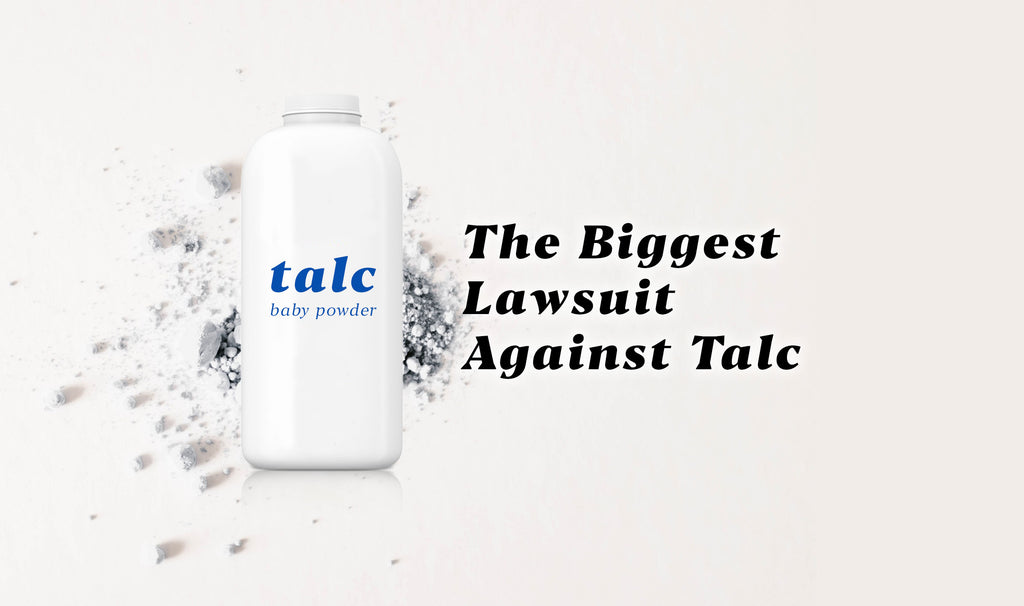The Biggest Lawsuit Against Talc