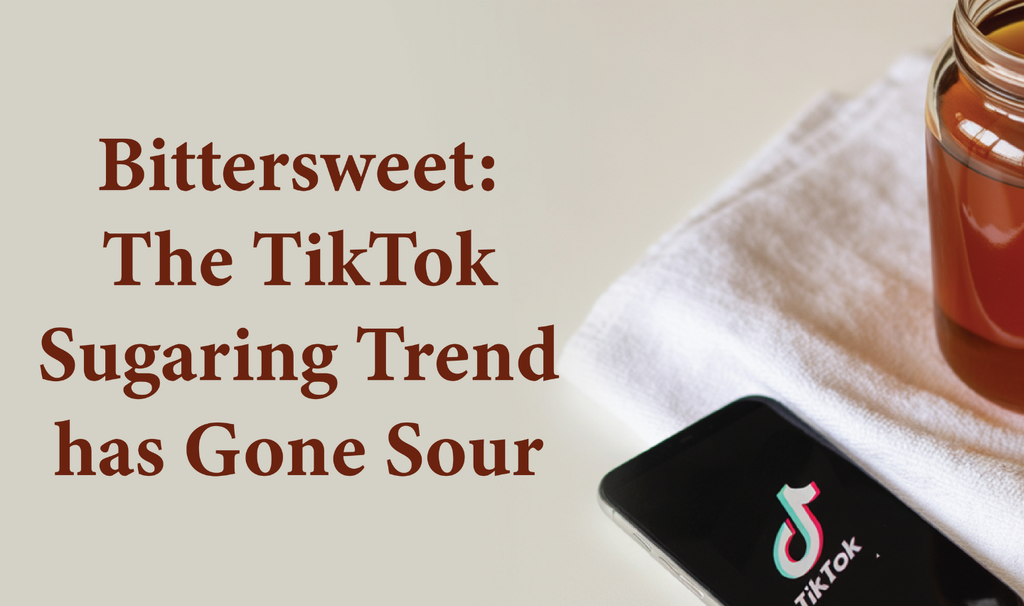 BitterSweet: The TikTok Sugaring Trend That Has Gone Sour