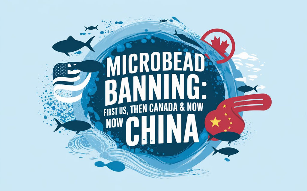 Microbead Banning: First US, Then Canada & Now China