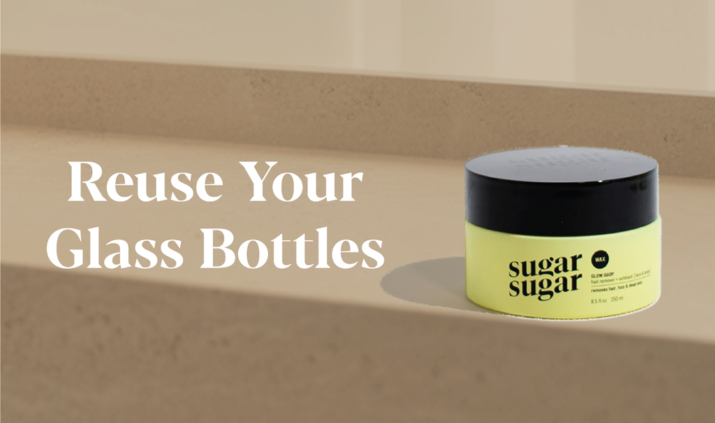 Reuse Your Glass Bottles