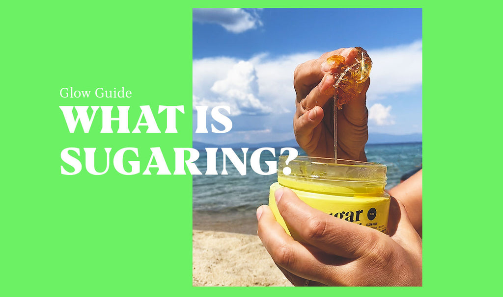 What is Sugaring?