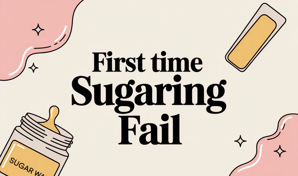 First Time Sugaring Fail