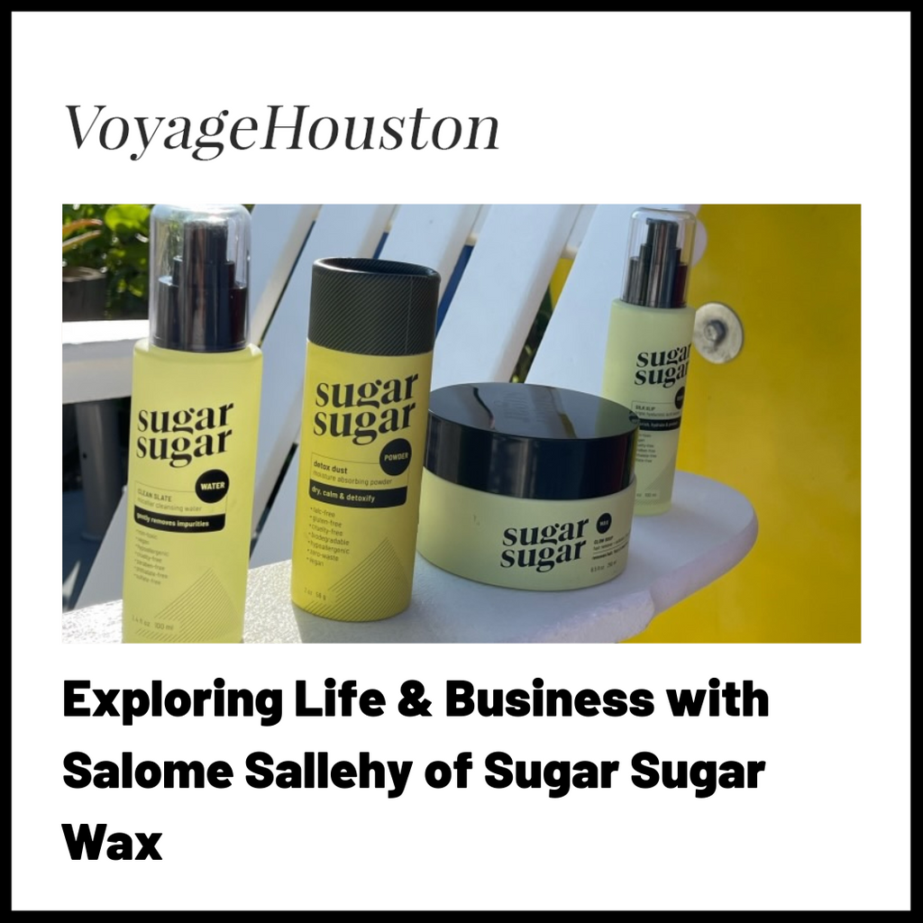 voyage Houston sugar sugar wax article